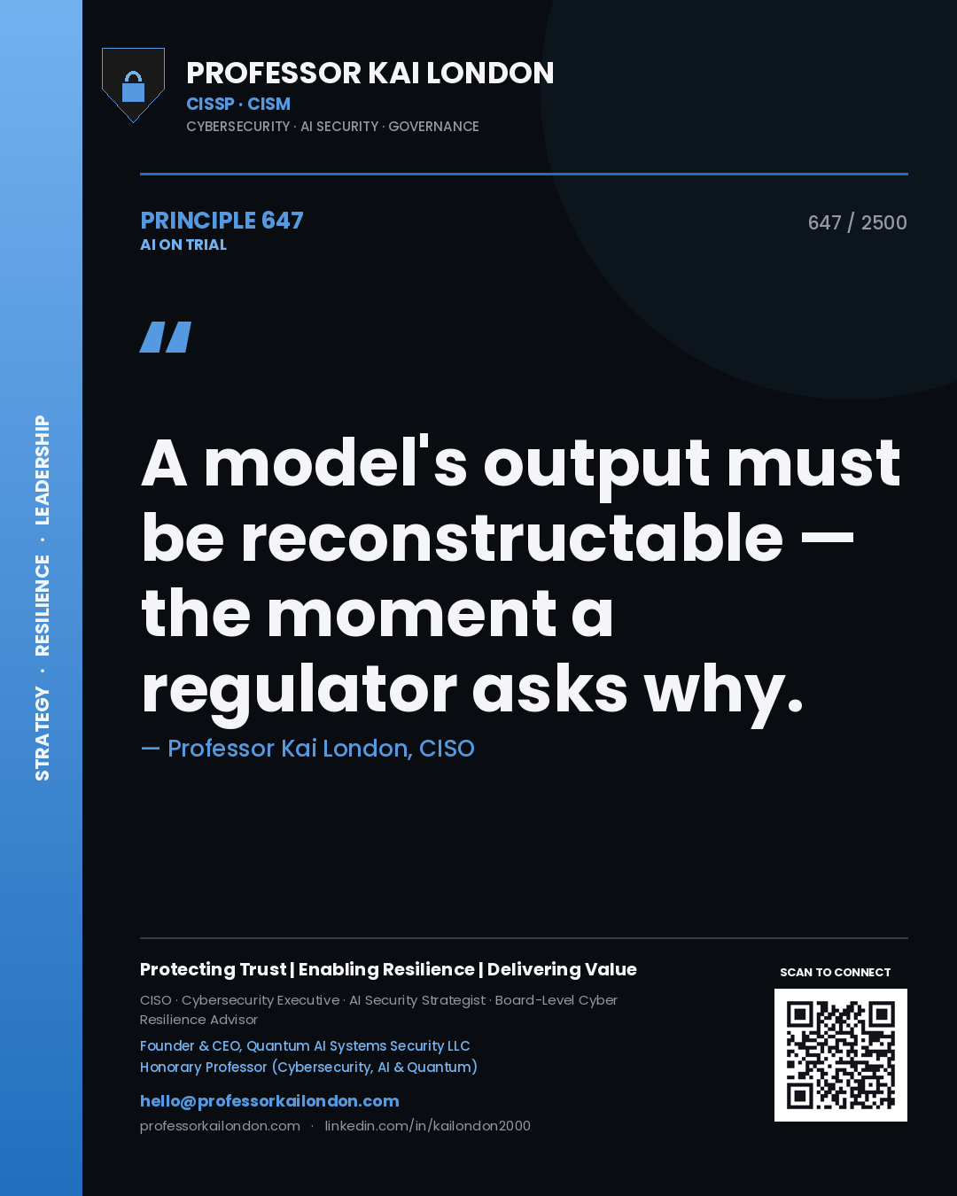 Quote card by Professor Kai London reading 'A model's output must be reconstructable — the moment a regulator asks why.'. From the book AI on Trial.