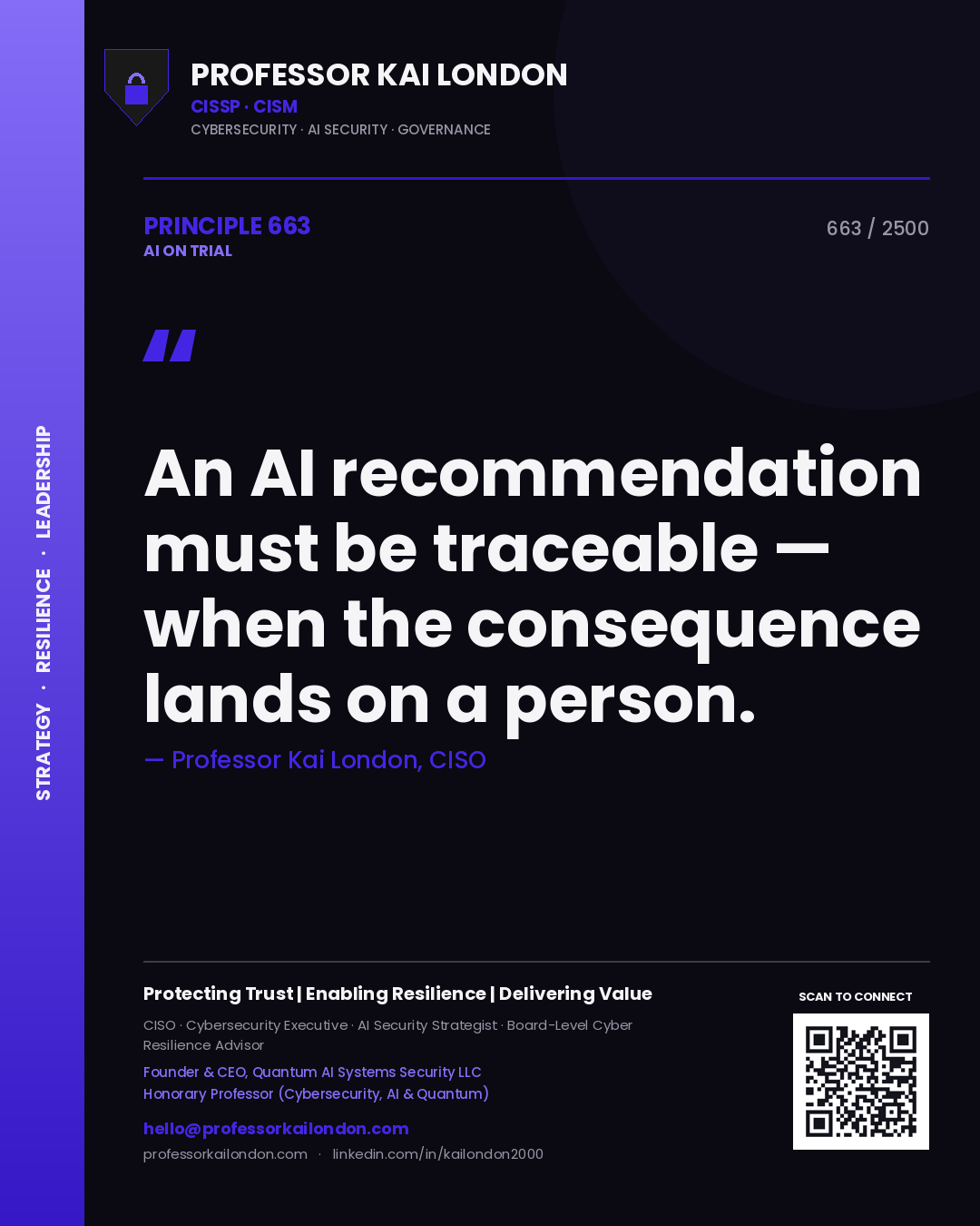 Quote card by Professor Kai London reading 'An AI recommendation must be traceable — when the consequence lands on a person.'. From the book AI on Trial.