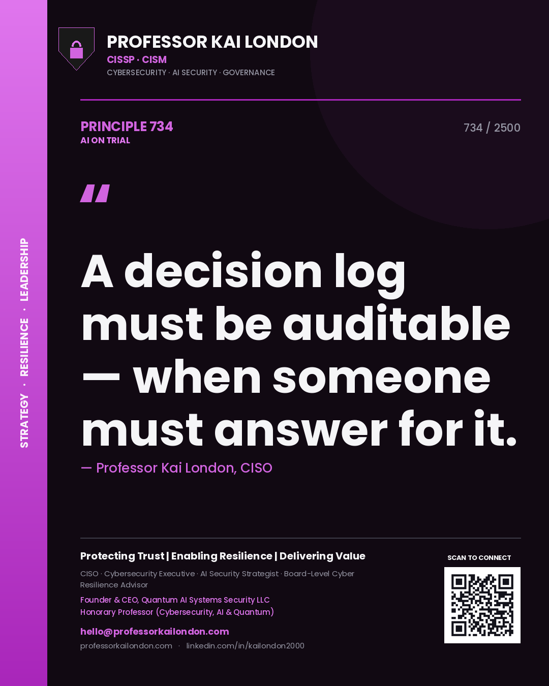 Quote card by Professor Kai London reading 'A decision log must be auditable — when someone must answer for it.'. From the book AI on Trial.