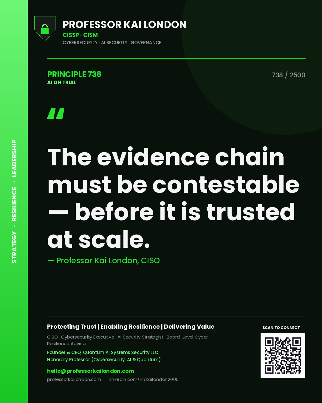 Quote card by Professor Kai London reading 'The evidence chain must be contestable — before it is trusted at scale.'. From the book AI on Trial.