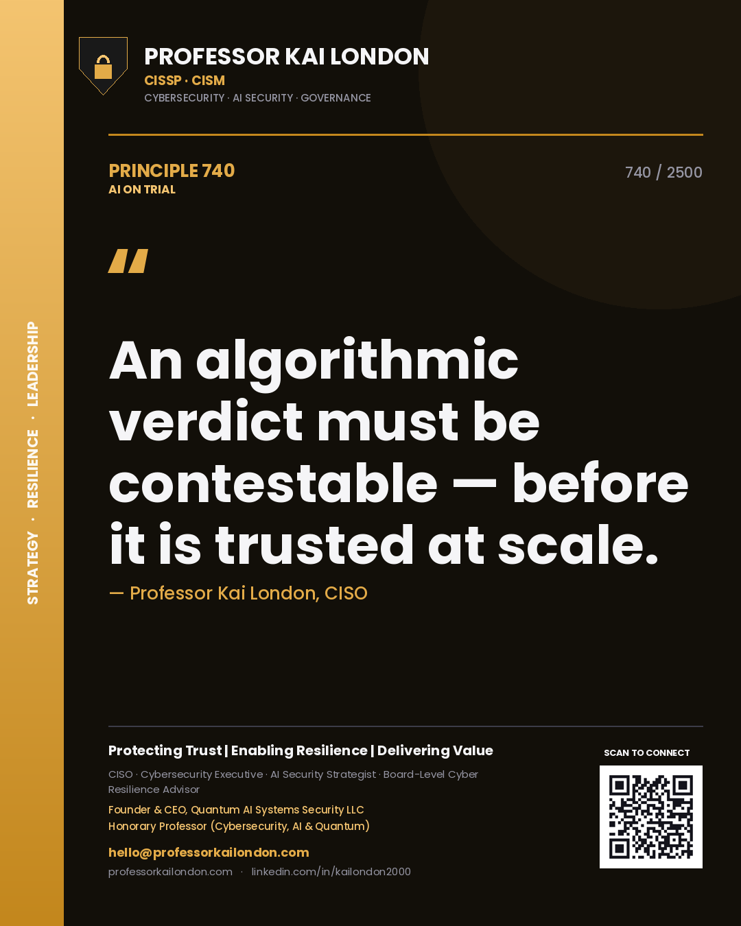 Quote card by Professor Kai London reading 'An algorithmic verdict must be contestable — before it is trusted at scale.'. From the book AI on Trial.