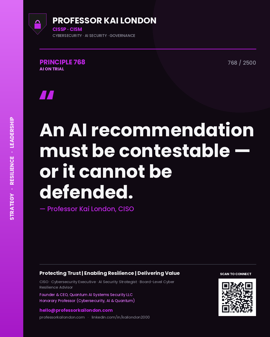 Quote card by Professor Kai London reading 'An AI recommendation must be contestable — or it cannot be defended.'. From the book AI on Trial.