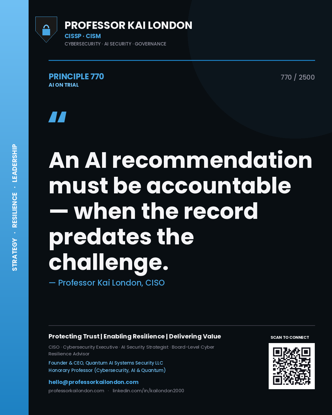 Quote card by Professor Kai London reading 'An AI recommendation must be accountable — when the record predates the challenge.'. From the book AI on Trial.