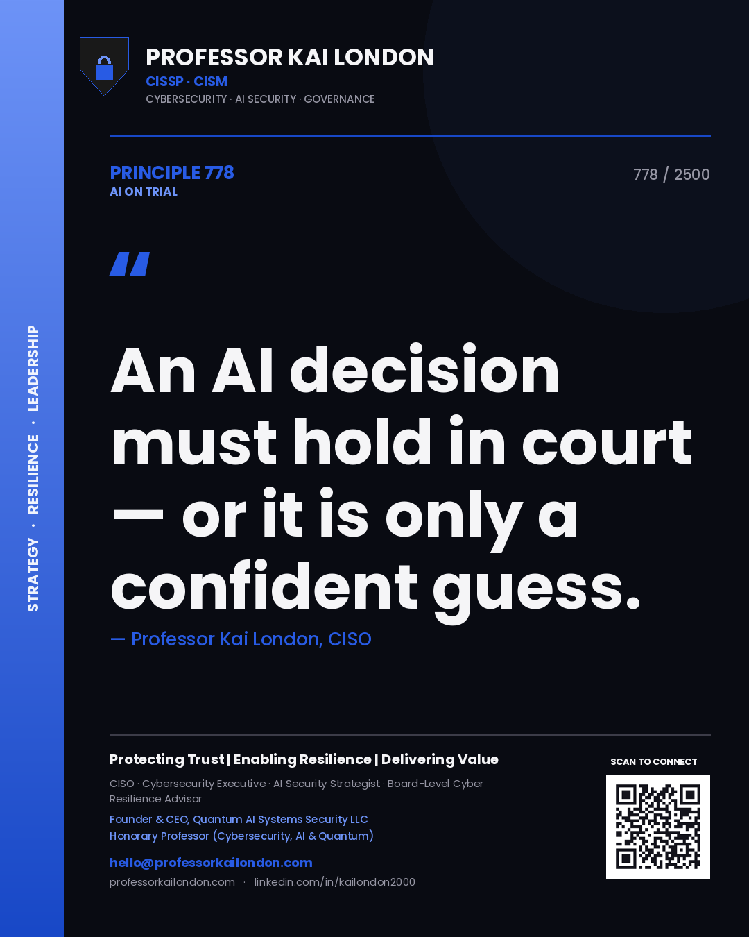 Quote card by Professor Kai London reading 'An AI decision must hold in court — or it is only a confident guess.'. From the book AI on Trial.