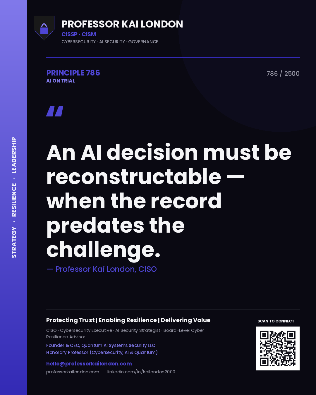 Quote card by Professor Kai London reading 'An AI decision must be reconstructable — when the record predates the challenge.'. From the book AI on Trial.