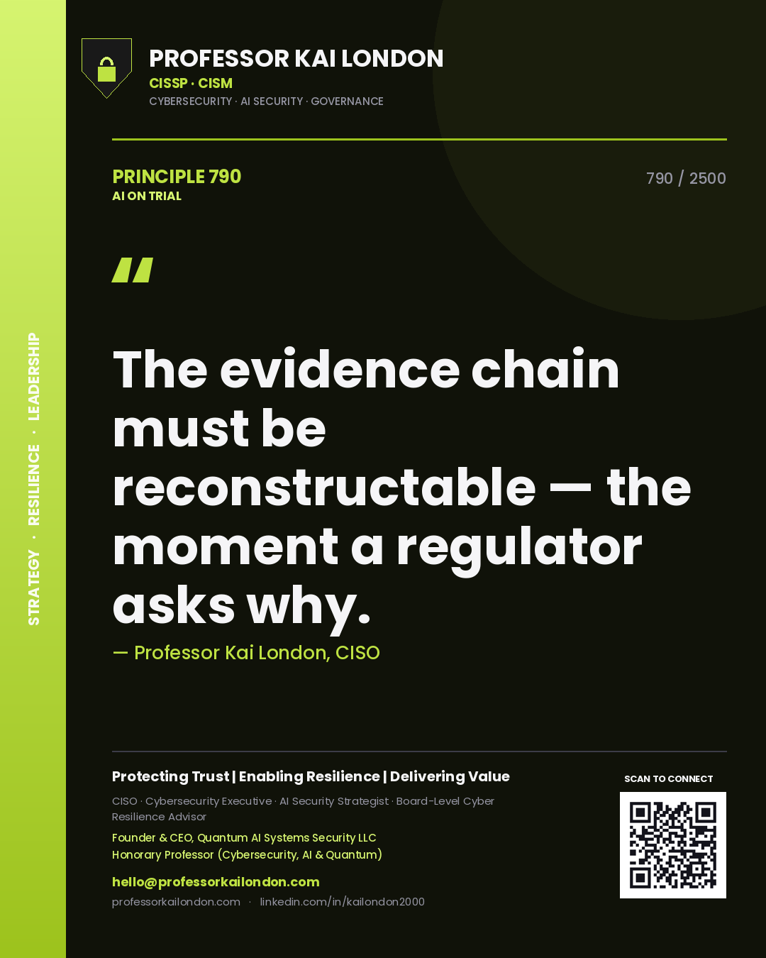 Quote card by Professor Kai London reading 'The evidence chain must be reconstructable — the moment a regulator asks why.'. From the book AI on Trial.