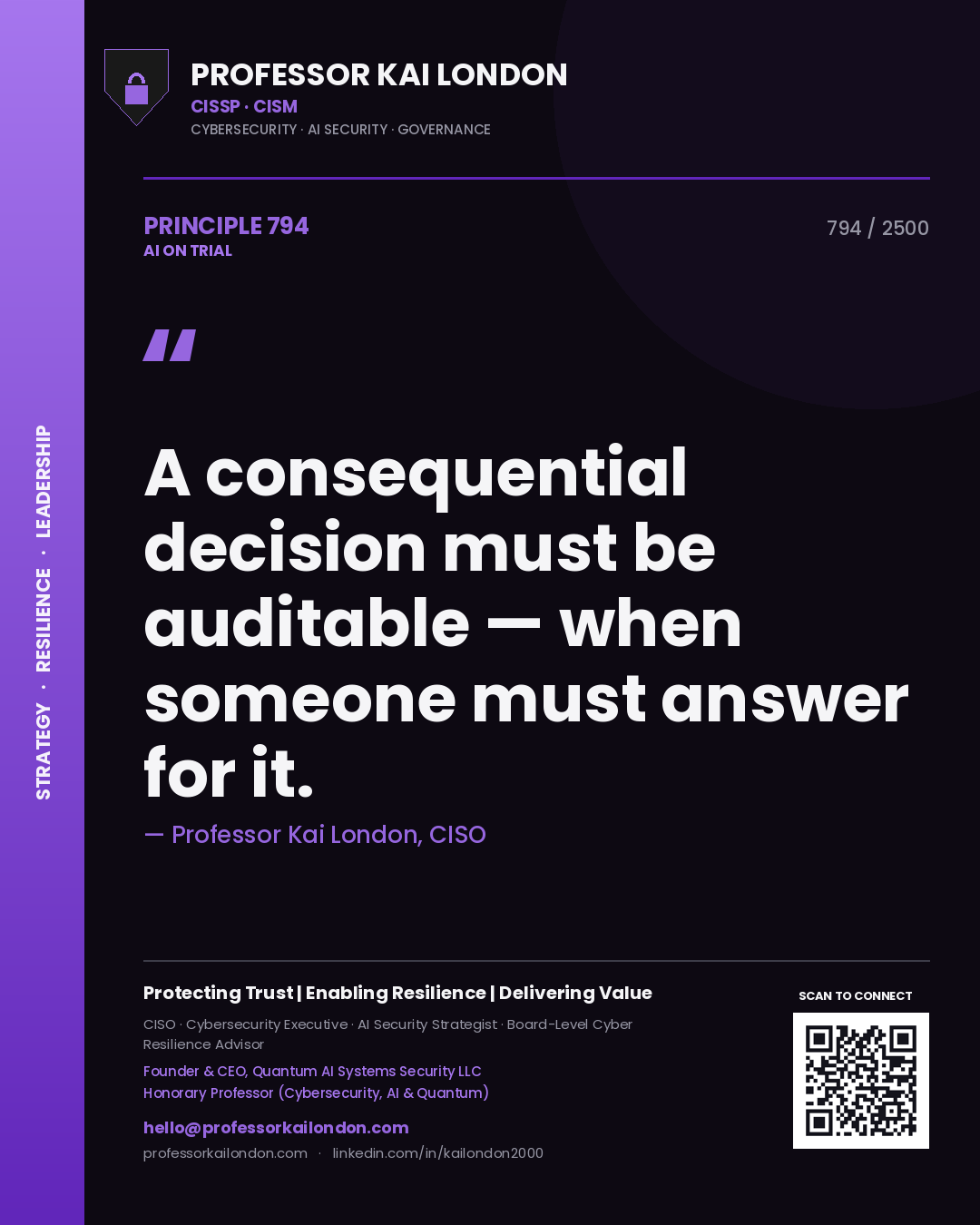 Quote card by Professor Kai London reading 'A consequential decision must be auditable — when someone must answer for it.'. From the book AI on Trial.