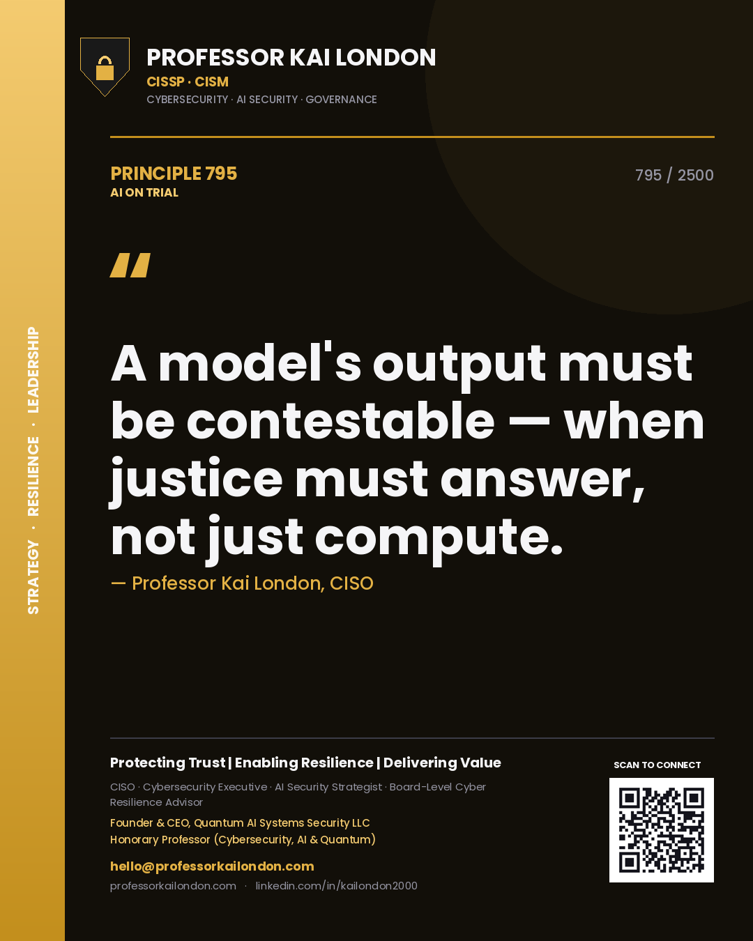 Quote card by Professor Kai London reading 'A model's output must be contestable — when justice must answer, not just compute.'. From the book AI on Trial.
