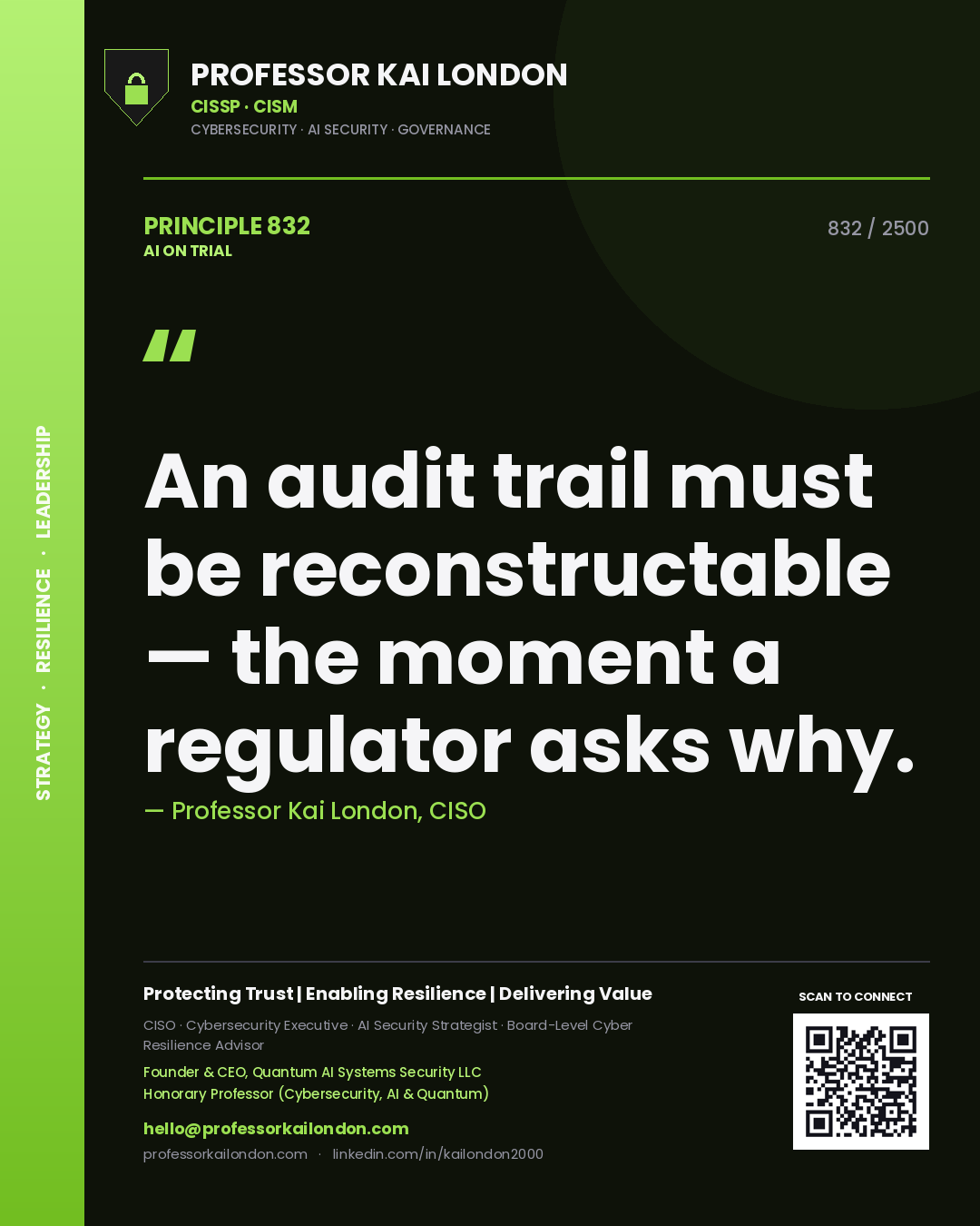 Quote card by Professor Kai London reading 'An audit trail must be reconstructable — the moment a regulator asks why.'. From the book AI on Trial.