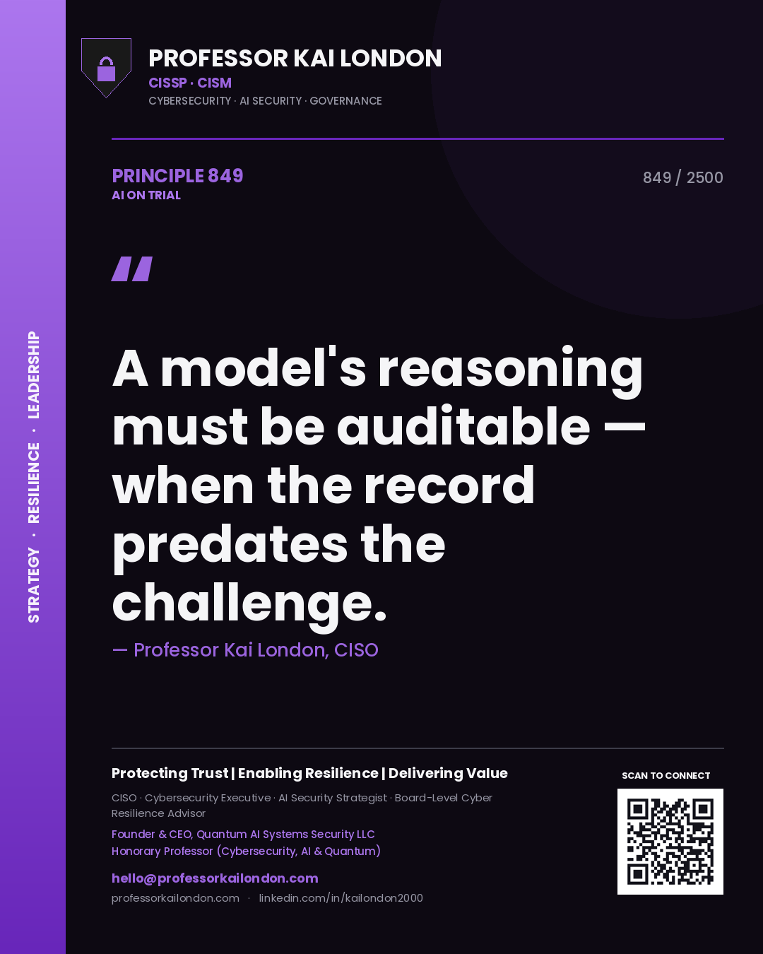 Quote card by Professor Kai London reading 'A model's reasoning must be auditable — when the record predates the challenge.'. From the book AI on Trial.