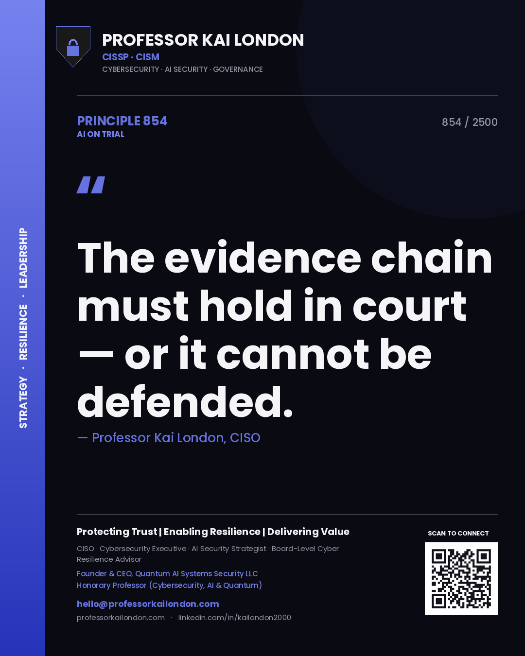 Quote card by Professor Kai London reading 'The evidence chain must hold in court — or it cannot be defended.'. From the book AI on Trial.