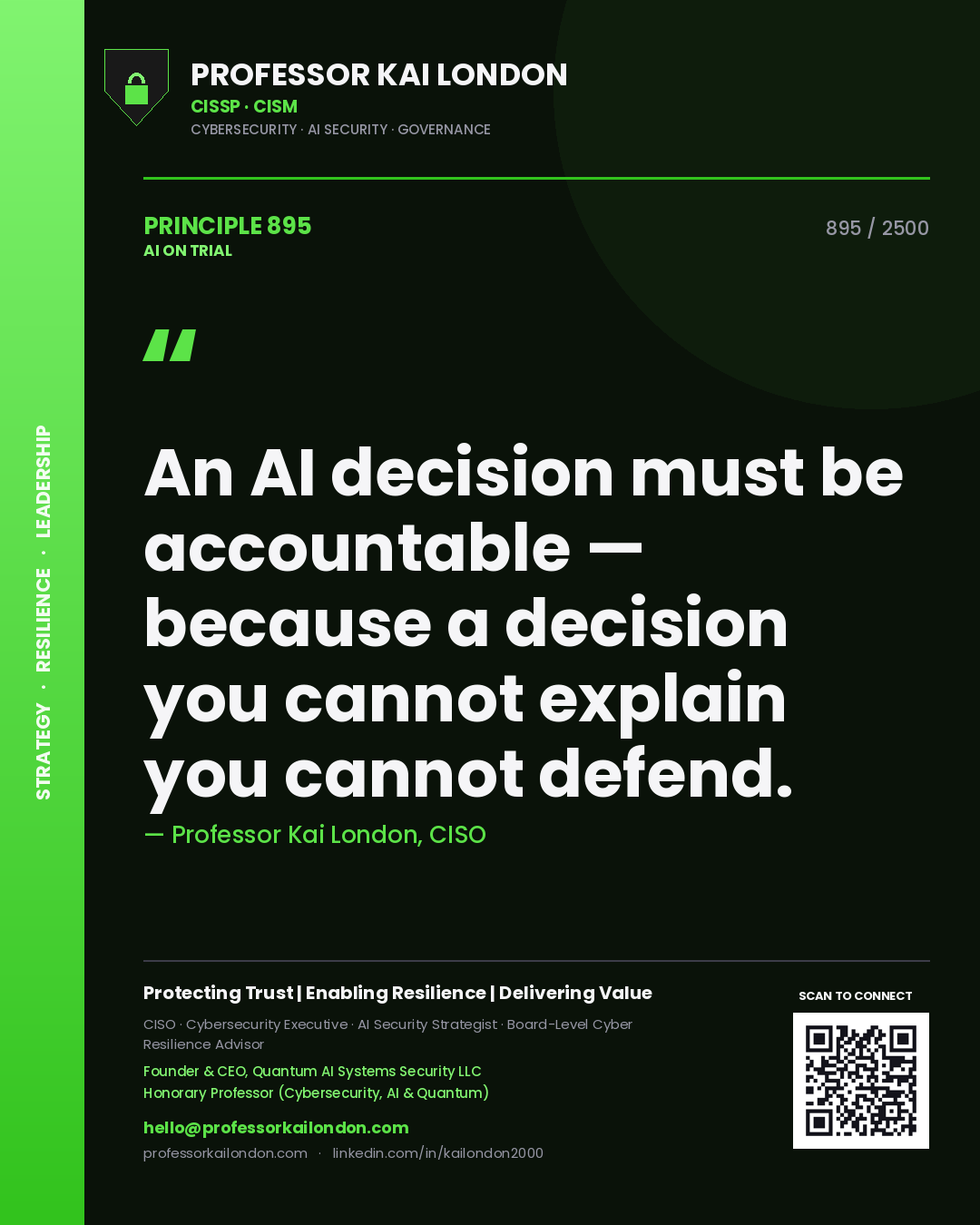 Quote card by Professor Kai London reading 'An AI decision must be accountable — because a decision you cannot explain you cannot defend.'. From the book AI on Trial.