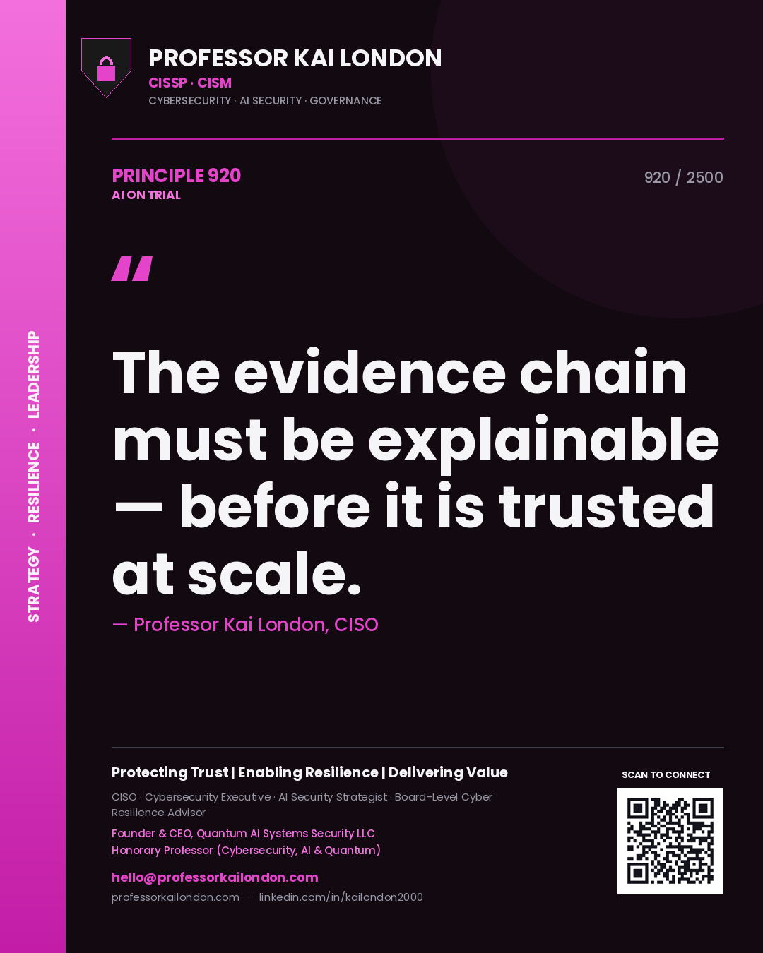 Quote card by Professor Kai London reading 'The evidence chain must be explainable — before it is trusted at scale.'. From the book AI on Trial.