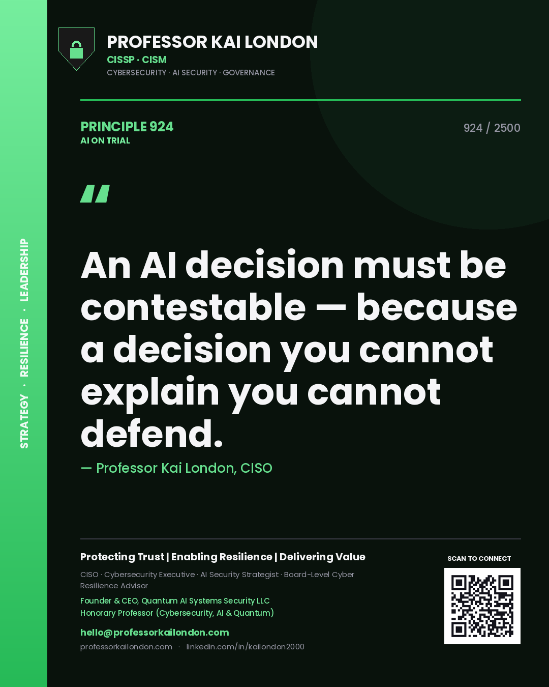 Quote card by Professor Kai London reading 'An AI decision must be contestable — because a decision you cannot explain you cannot defend.'. From the book AI on Trial.