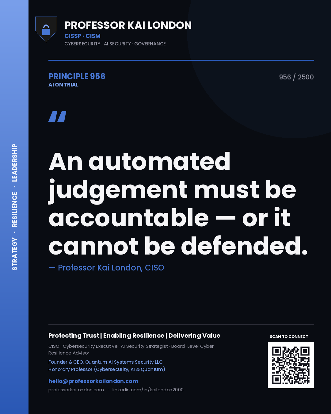 Quote card by Professor Kai London reading 'An automated judgement must be accountable — or it cannot be defended.'. From the book AI on Trial.