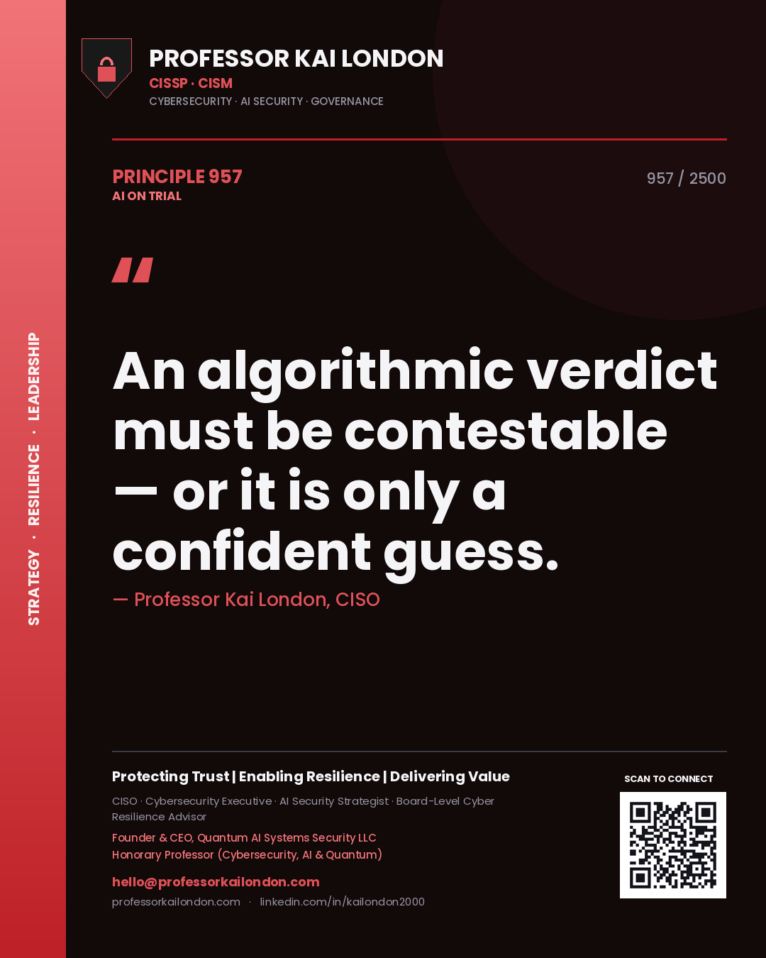 Quote card by Professor Kai London reading 'An algorithmic verdict must be contestable — or it is only a confident guess.'. From the book AI on Trial.