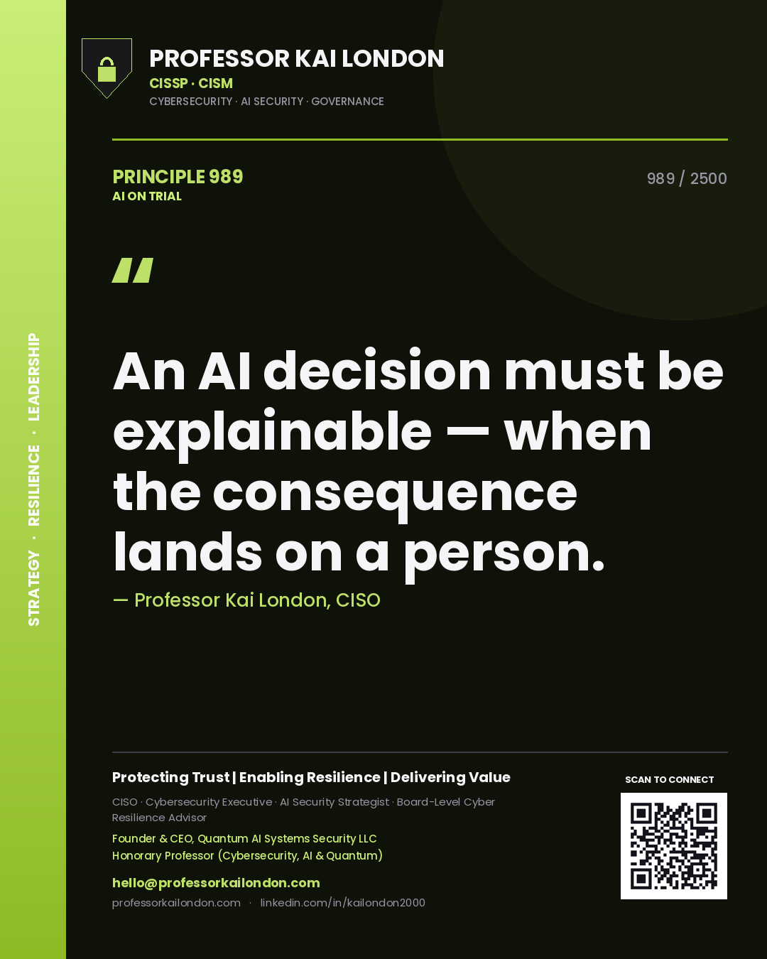 Quote card by Professor Kai London reading 'An AI decision must be explainable — when the consequence lands on a person.'. From the book AI on Trial.