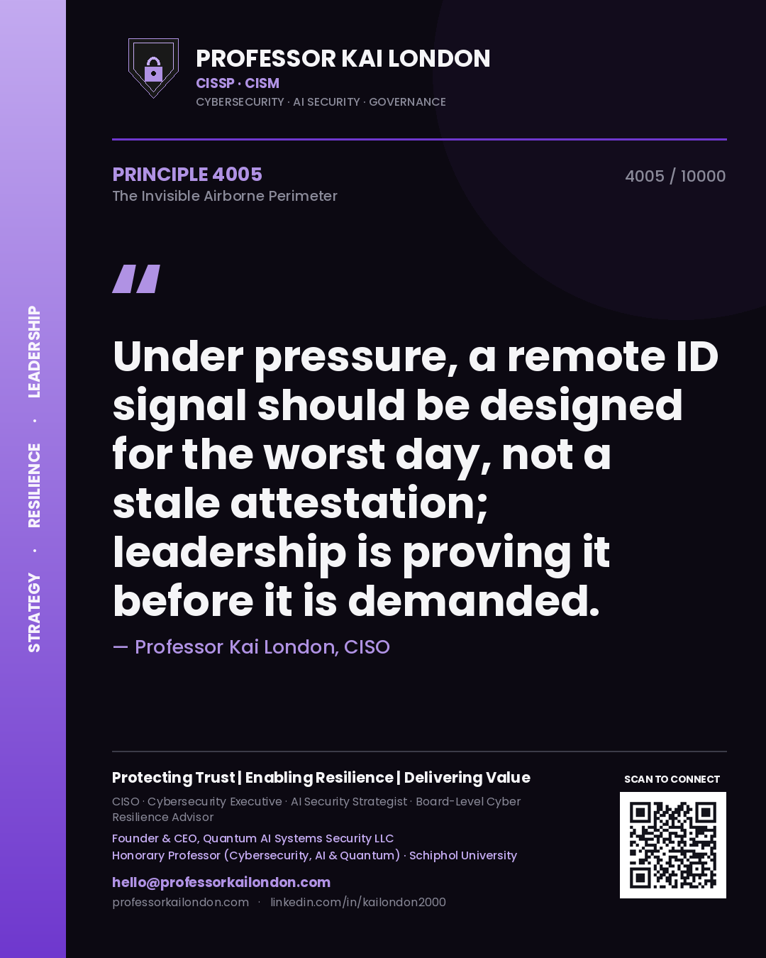 Professor Kai London principle 4005: Under pressure, a remote ID signal should be designed for the worst day, not a stale attestation; leadership is proving it before it is demanded.