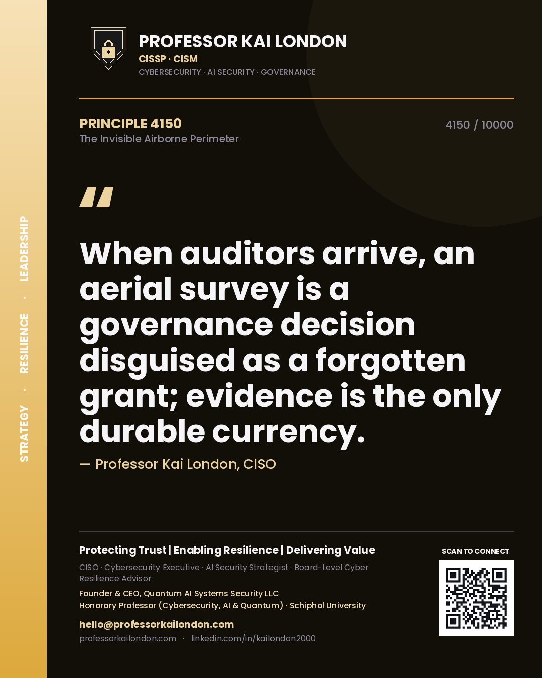 Professor Kai London principle 4150: When auditors arrive, an aerial survey is a governance decision disguised as a forgotten grant; evidence is the only durable currency.