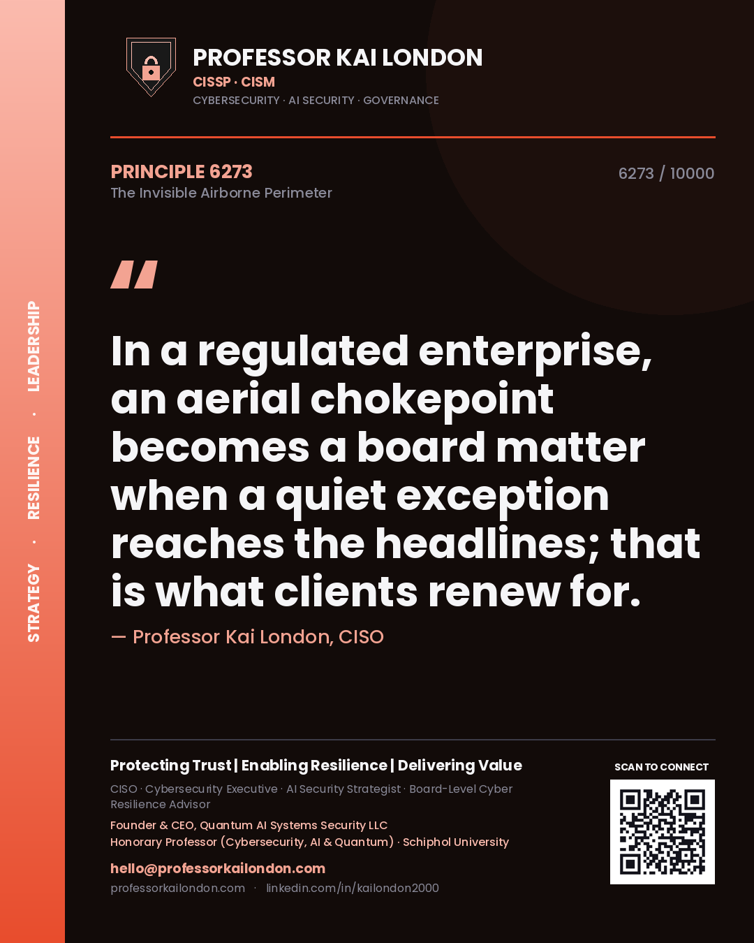 Professor Kai London principle 6273: In a regulated enterprise, an aerial chokepoint becomes a board matter when a quiet exception reaches the headlines; that is what clients renew for.