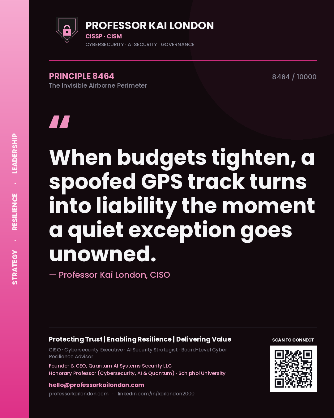 Professor Kai London principle 8464: When budgets tighten, a spoofed GPS track turns into liability the moment a quiet exception goes unowned.