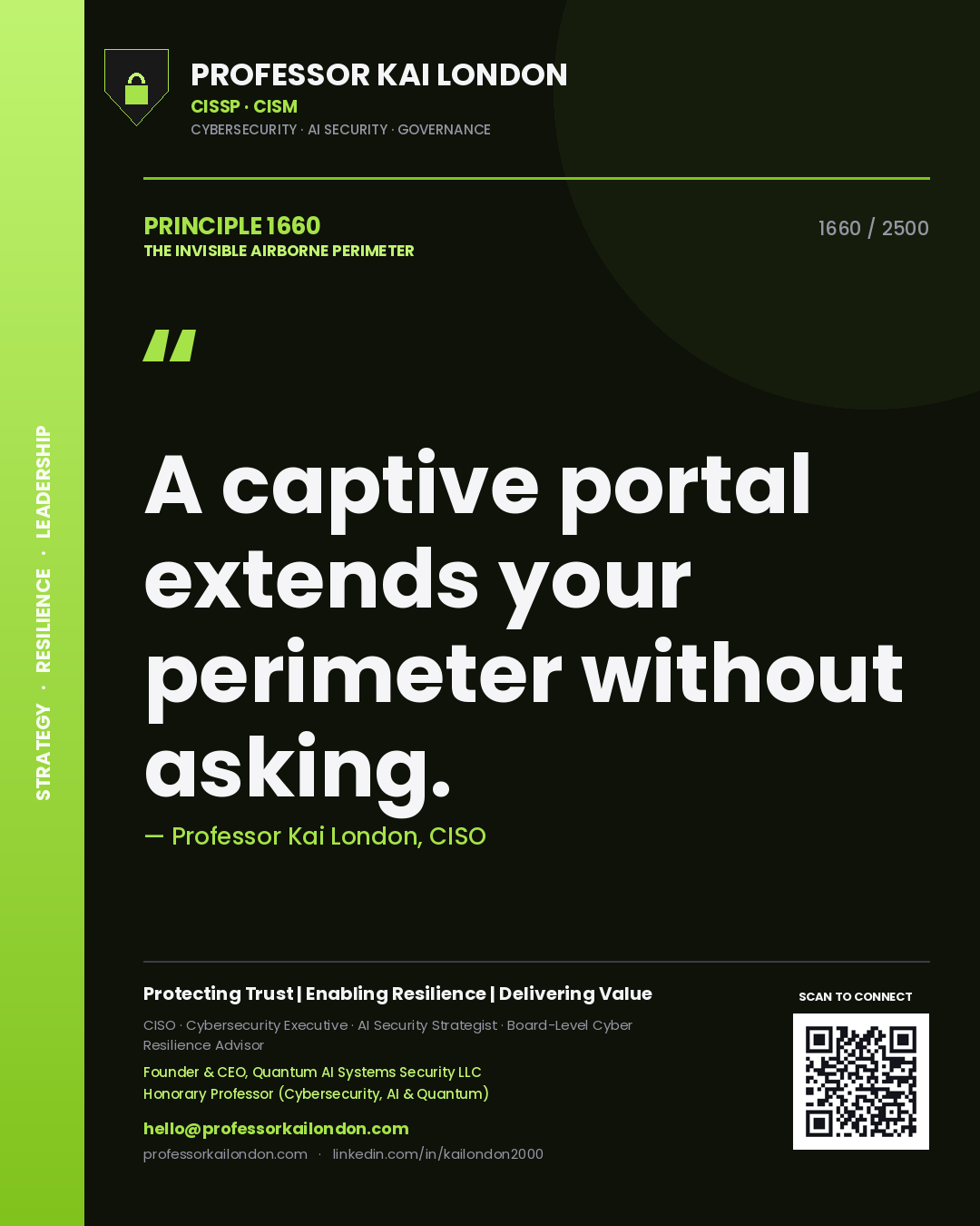 Quote card by Professor Kai London reading 'A captive portal extends your perimeter without asking.'. From the book The Invisible Airborne Perimeter.