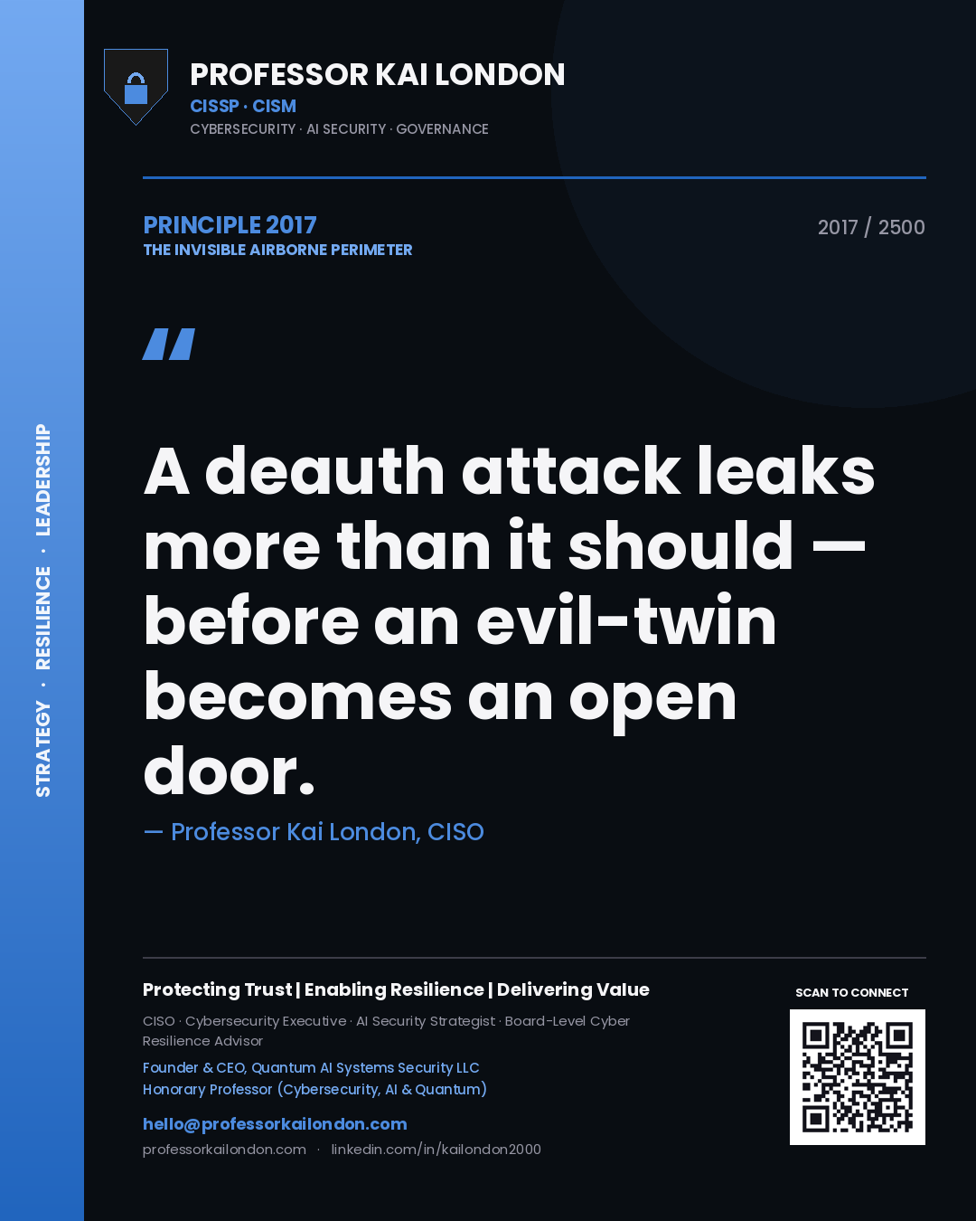 Professor Kai London principle 2017: A deauth attack leaks more than it should — before an evil-twin becomes an open door.