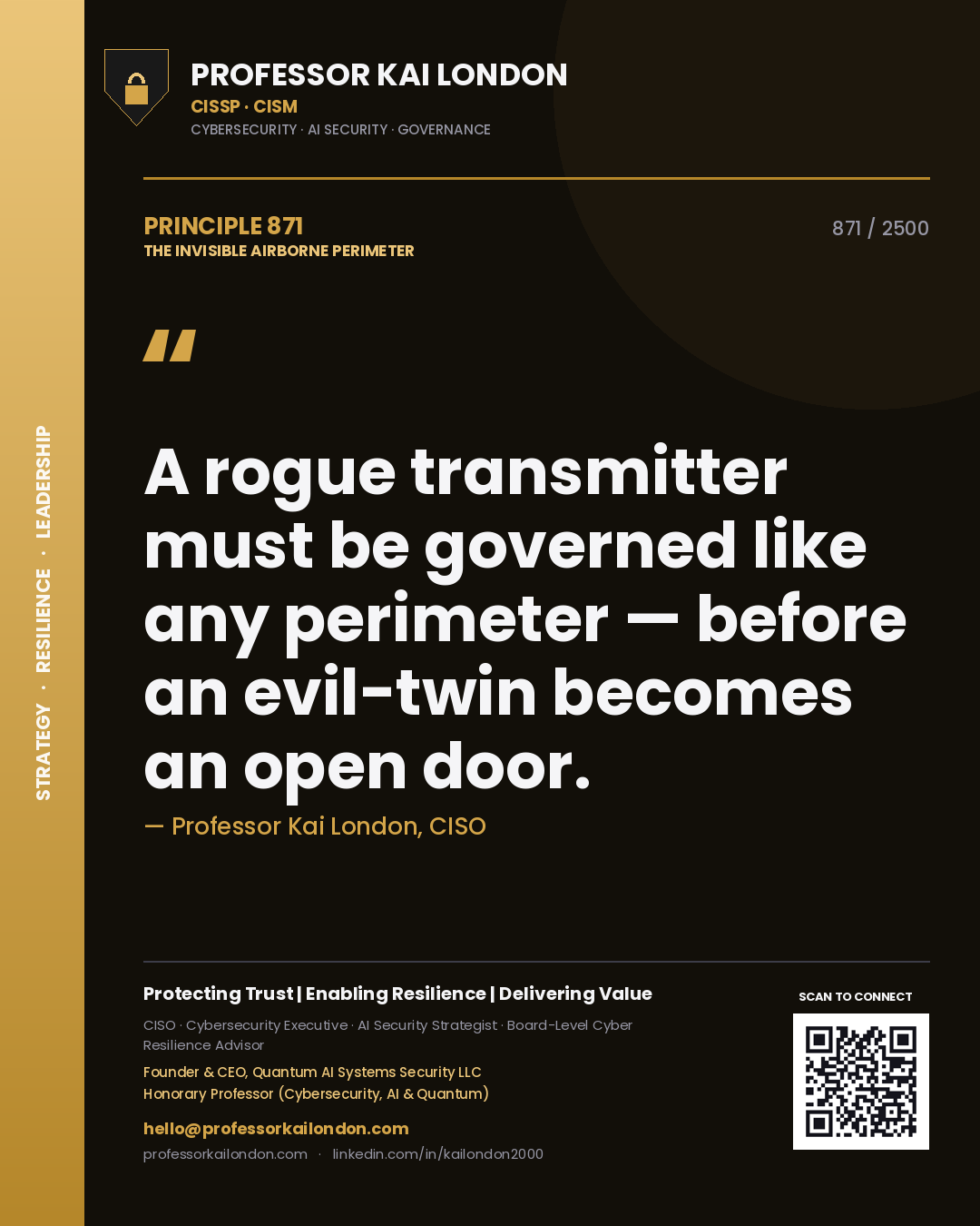 Quote card by Professor Kai London reading 'A rogue transmitter must be governed like any perimeter — before an evil-twin becomes an open door.'. From the book The Invisible Airborne Perimeter.
