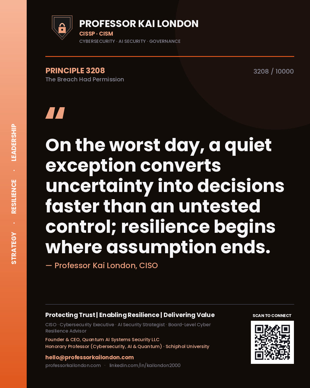 Professor Kai London principle 3208: On the worst day, a quiet exception converts uncertainty into decisions faster than an untested control; resilience begins where assumption ends.