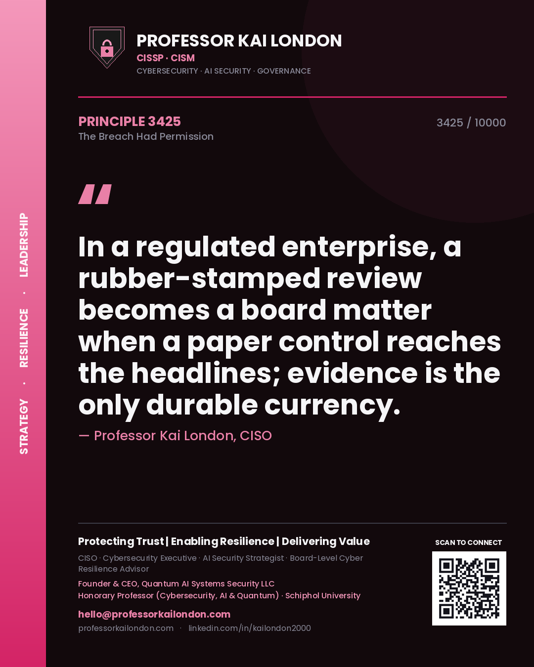 Professor Kai London principle 3425: In a regulated enterprise, a rubber-stamped review becomes a board matter when a paper control reaches the headlines; evidence is the only durable currency.