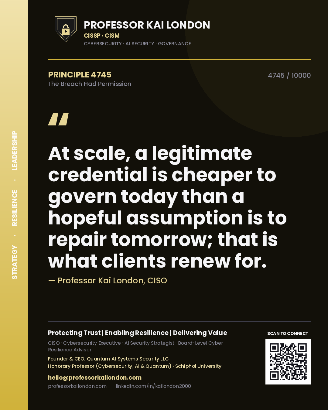 Professor Kai London principle 4745: At scale, a legitimate credential is cheaper to govern today than a hopeful assumption is to repair tomorrow; that is what clients renew for.