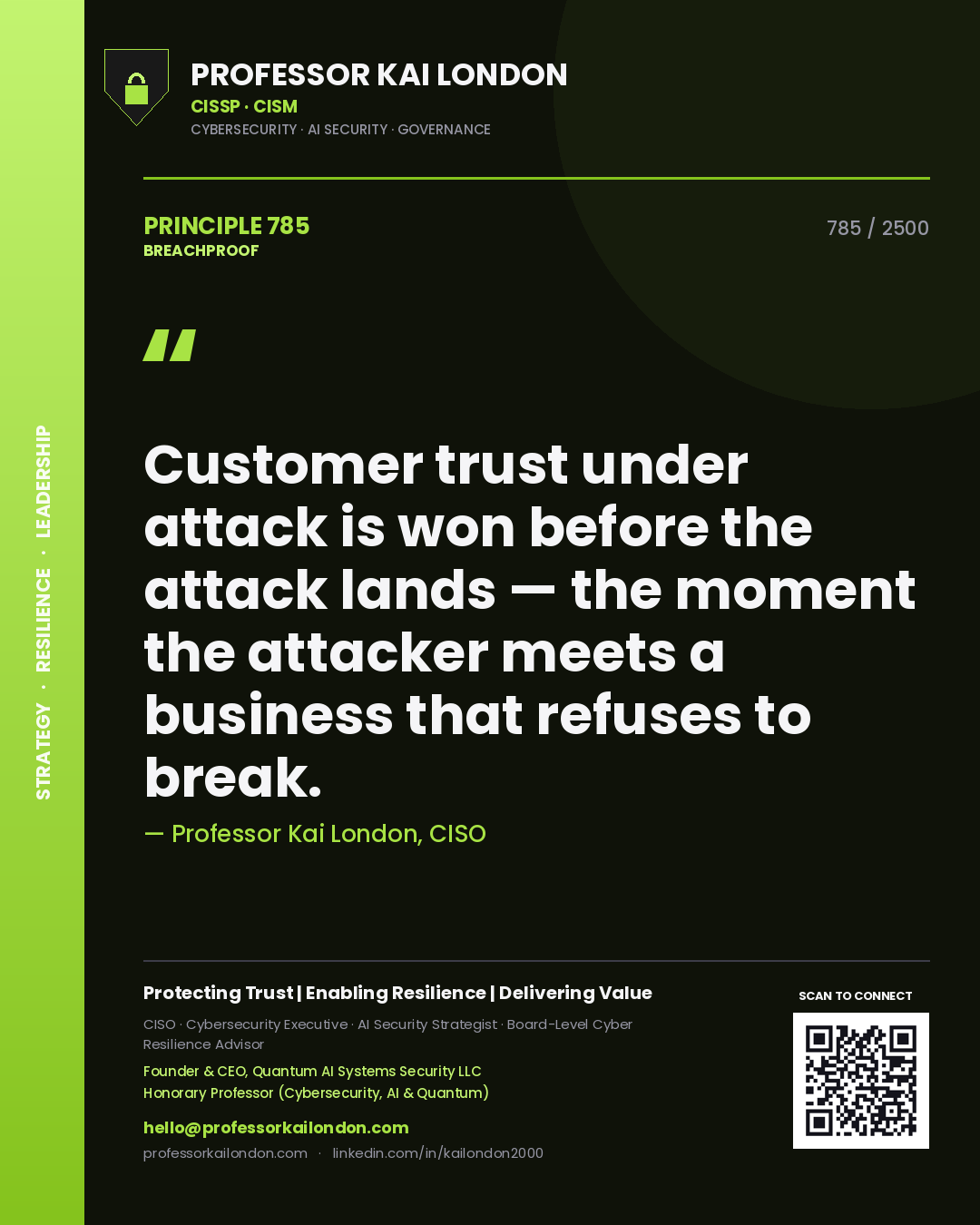 Quote card by Professor Kai London reading 'Customer trust under attack is won before the attack lands — the moment the attacker meets a business that refuses to break.'. From the book Breachproof.