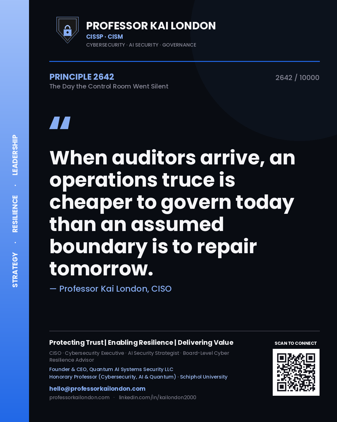 Professor Kai London principle 2642: When auditors arrive, an operations truce is cheaper to govern today than an assumed boundary is to repair tomorrow.