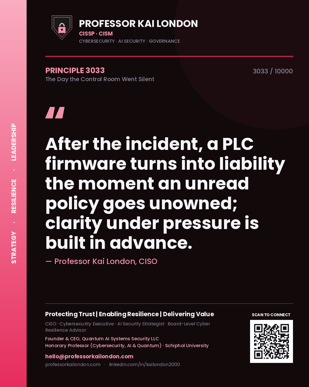 Professor Kai London principle 3033: After the incident, a PLC firmware turns into liability the moment an unread policy goes unowned; clarity under pressure is built in advance.