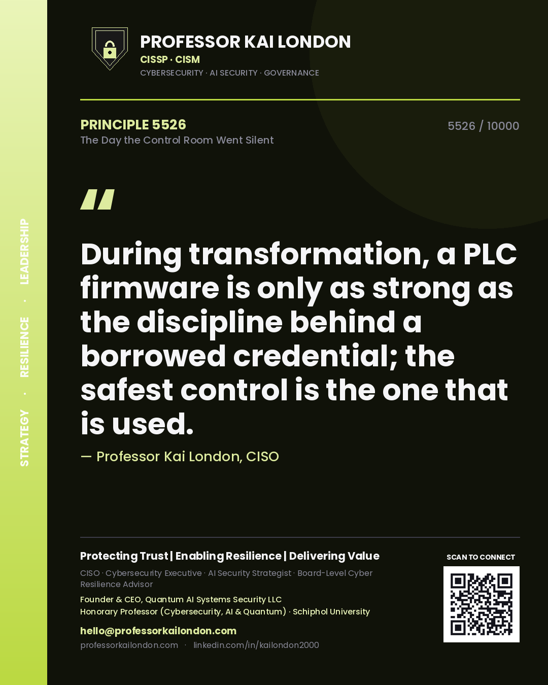Professor Kai London principle 5526: During transformation, a PLC firmware is only as strong as the discipline behind a borrowed credential; the safest control is the one that is used.