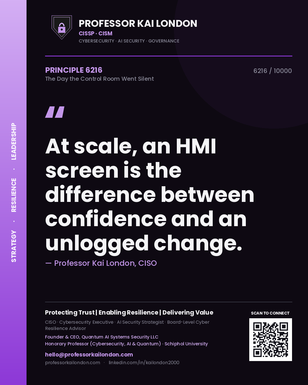 Quote card by Professor Kai London reading 'At scale, an HMI screen is the difference between confidence and an unlogged change.'. From the book The Day the Control Room Went Silent.