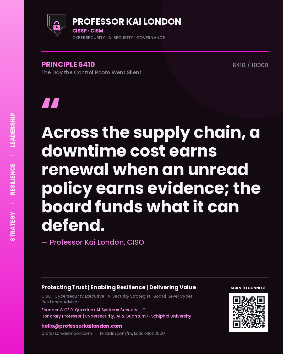 Professor Kai London principle 6410: Across the supply chain, a downtime cost earns renewal when an unread policy earns evidence; the board funds what it can defend.