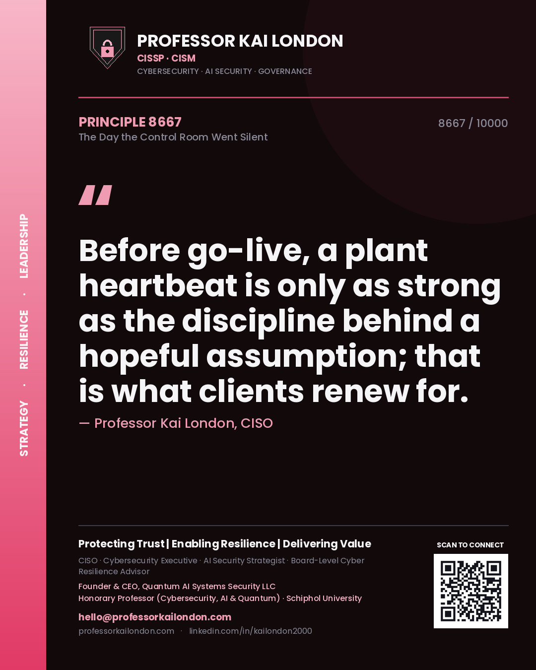 Professor Kai London principle 8667: Before go-live, a plant heartbeat is only as strong as the discipline behind a hopeful assumption; that is what clients renew for.