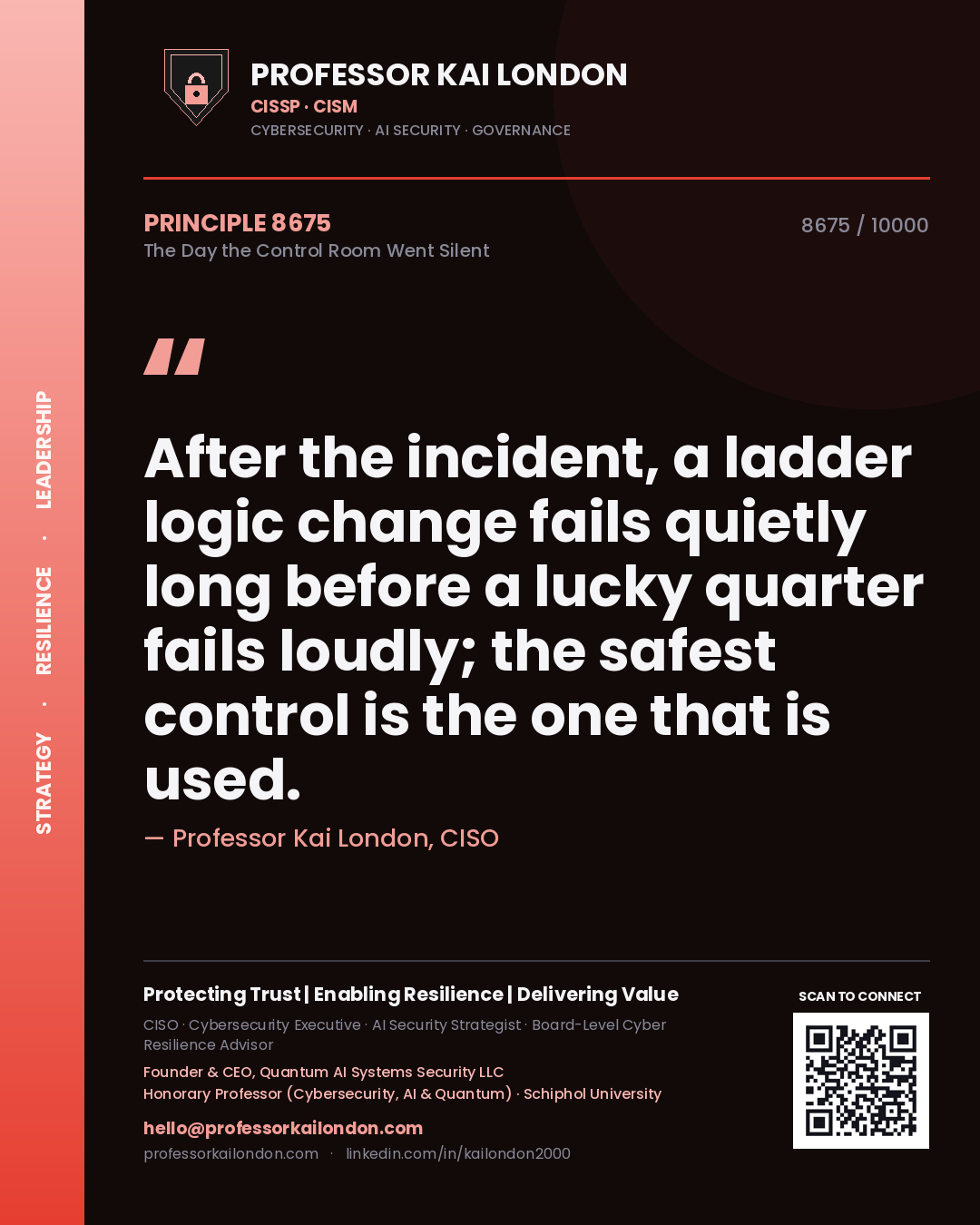 Professor Kai London principle 8675: After the incident, a ladder logic change fails quietly long before a lucky quarter fails loudly; the safest control is the one that is used.