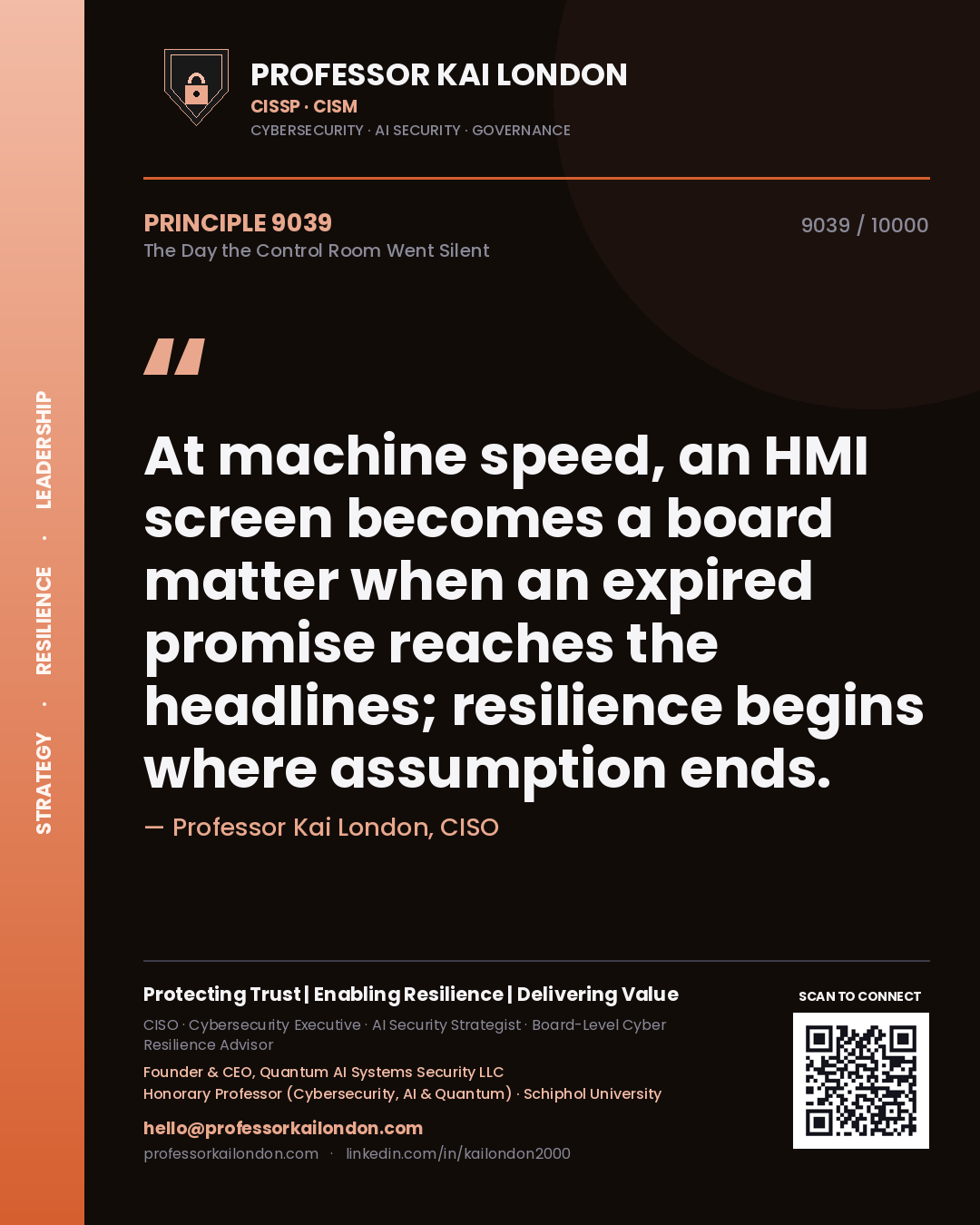 Professor Kai London principle 9039: At machine speed, an HMI screen becomes a board matter when an expired promise reaches the headlines; resilience begins where assumption ends.