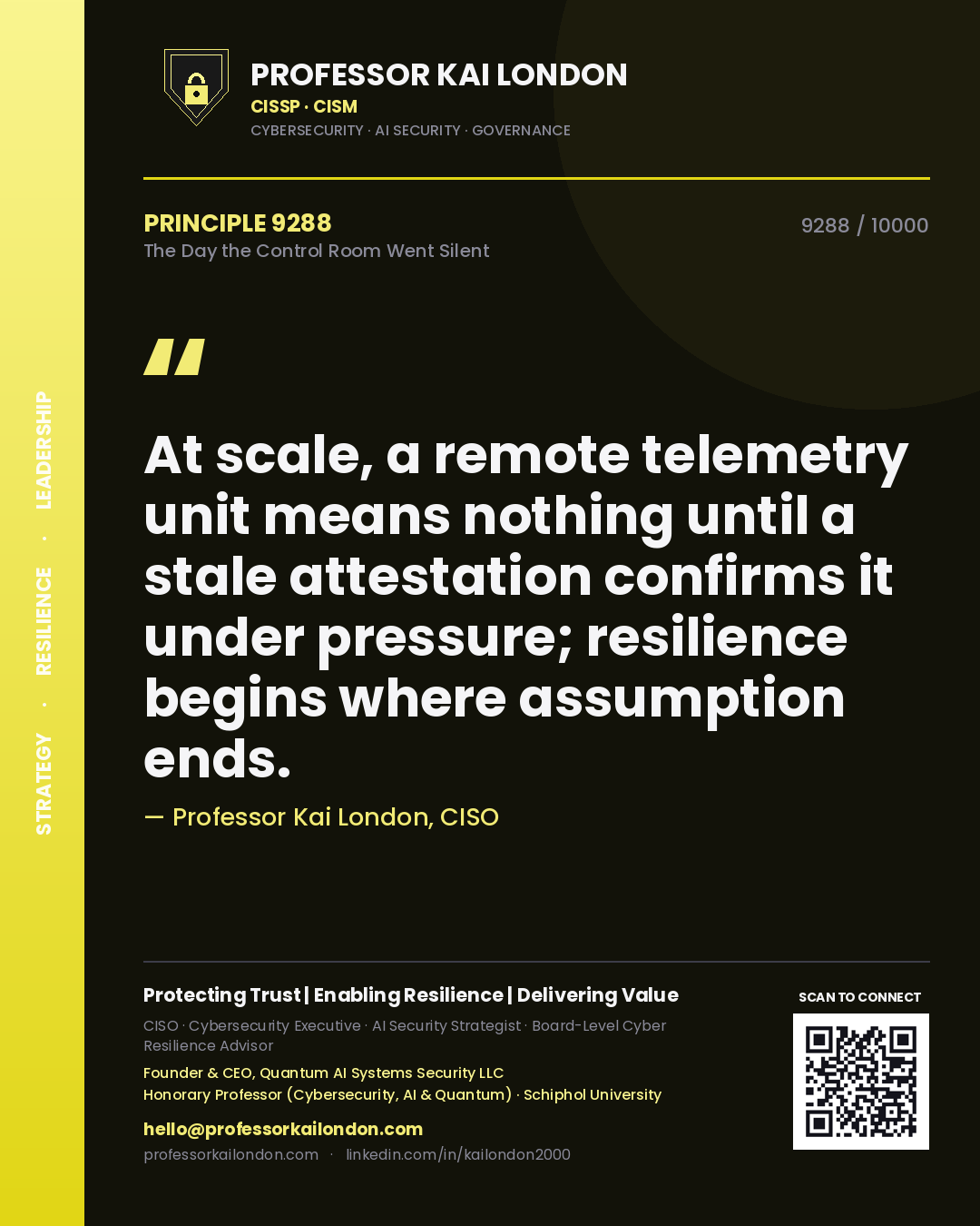 Professor Kai London principle 9288: At scale, a remote telemetry unit means nothing until a stale attestation confirms it under pressure; resilience begins where assumption ends.