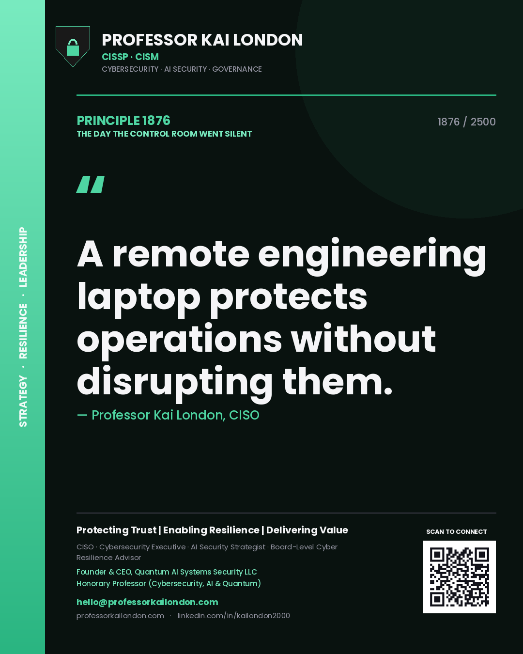 Professor Kai London principle 1876: A remote engineering laptop protects operations without disrupting them.