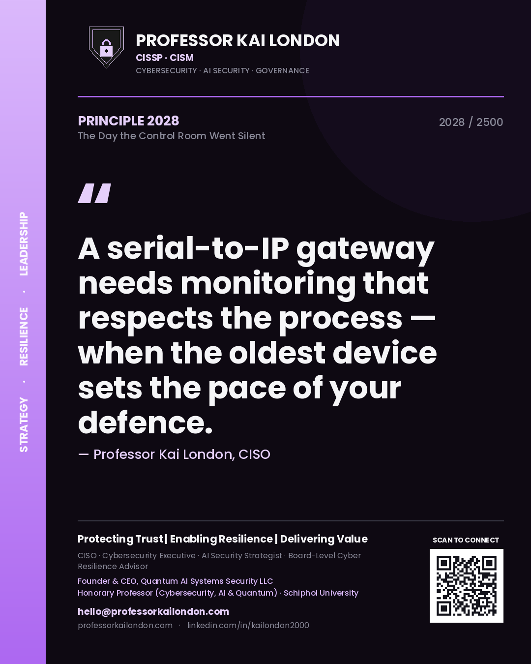 Professor Kai London principle 2028: A serial-to-IP gateway needs monitoring that respects the process — when the oldest device sets the pace of your defence.