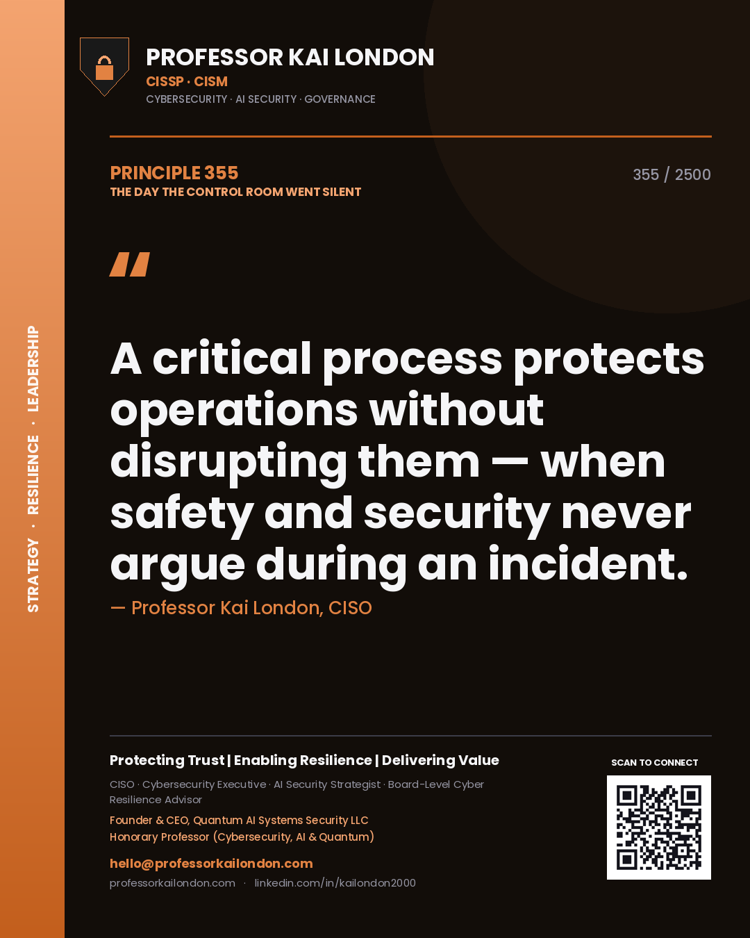 Quote card by Professor Kai London reading 'A critical process protects operations without disrupting them — when safety and security never argue during an incident.'. From the book The Day the Control Room Went Silent.