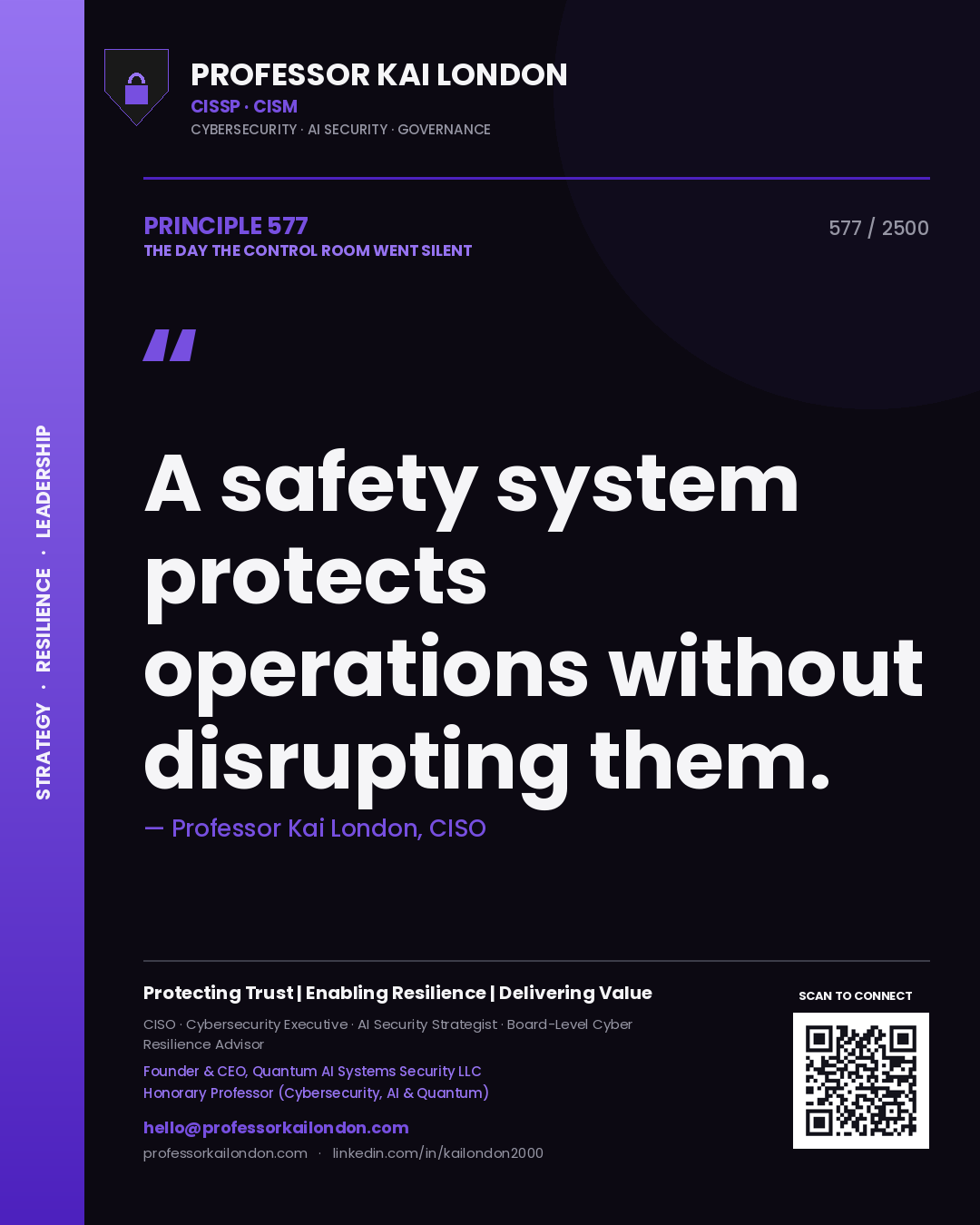 Quote card by Professor Kai London reading 'A safety system protects operations without disrupting them.'. From the book The Day the Control Room Went Silent.