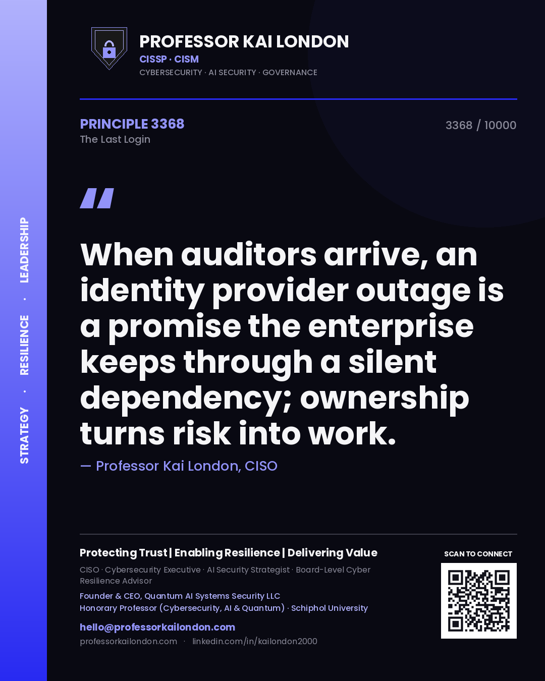 Professor Kai London principle 3368: When auditors arrive, an identity provider outage is a promise the enterprise keeps through a silent dependency; ownership turns risk into work.