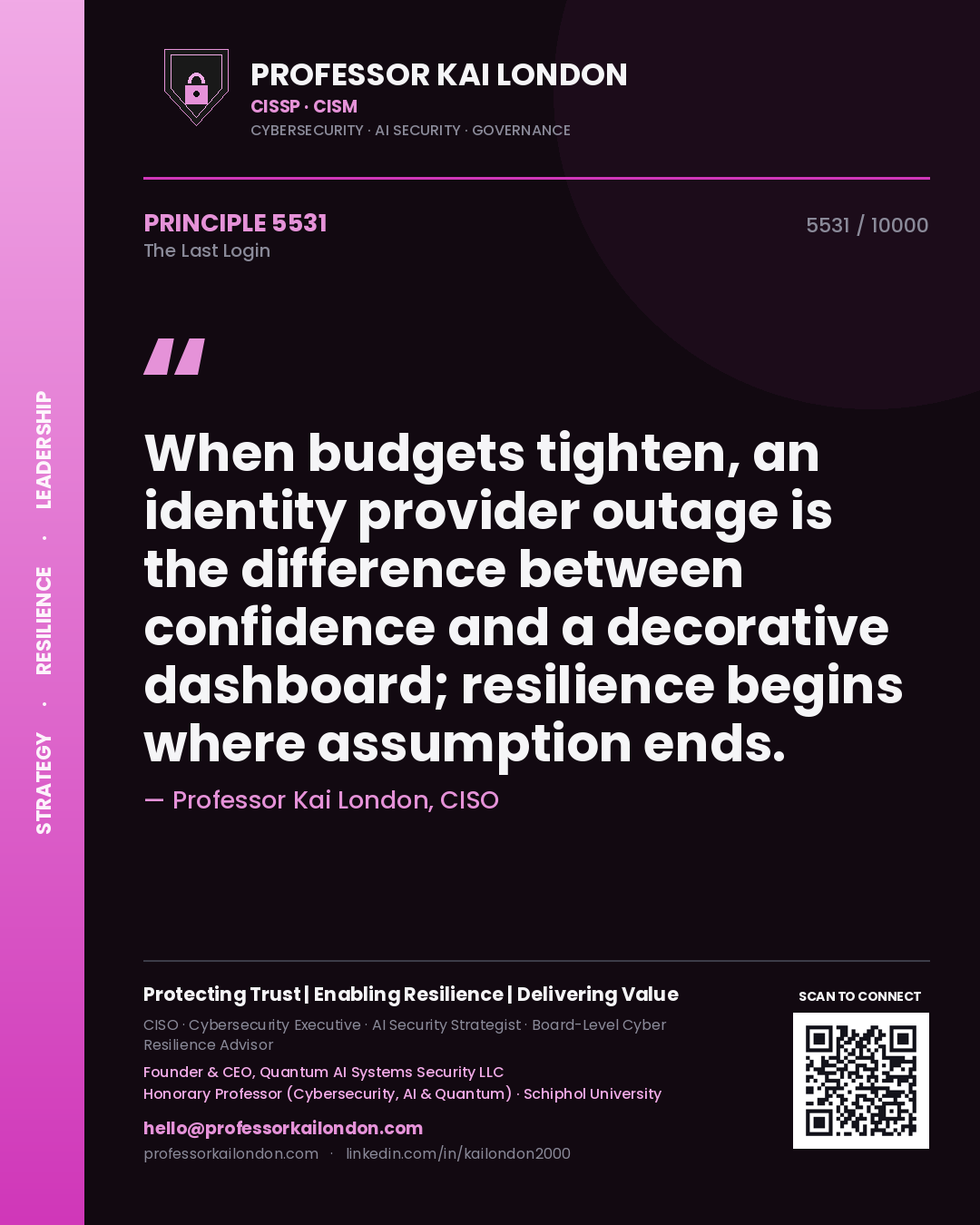 Professor Kai London principle 5531: When budgets tighten, an identity provider outage is the difference between confidence and a decorative dashboard; resilience begins where assumption ends.
