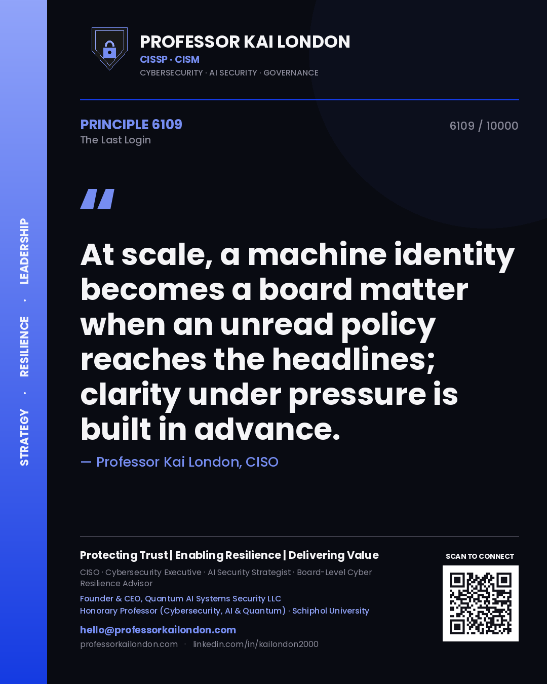 Professor Kai London principle 6109: At scale, a machine identity becomes a board matter when an unread policy reaches the headlines; clarity under pressure is built in advance.