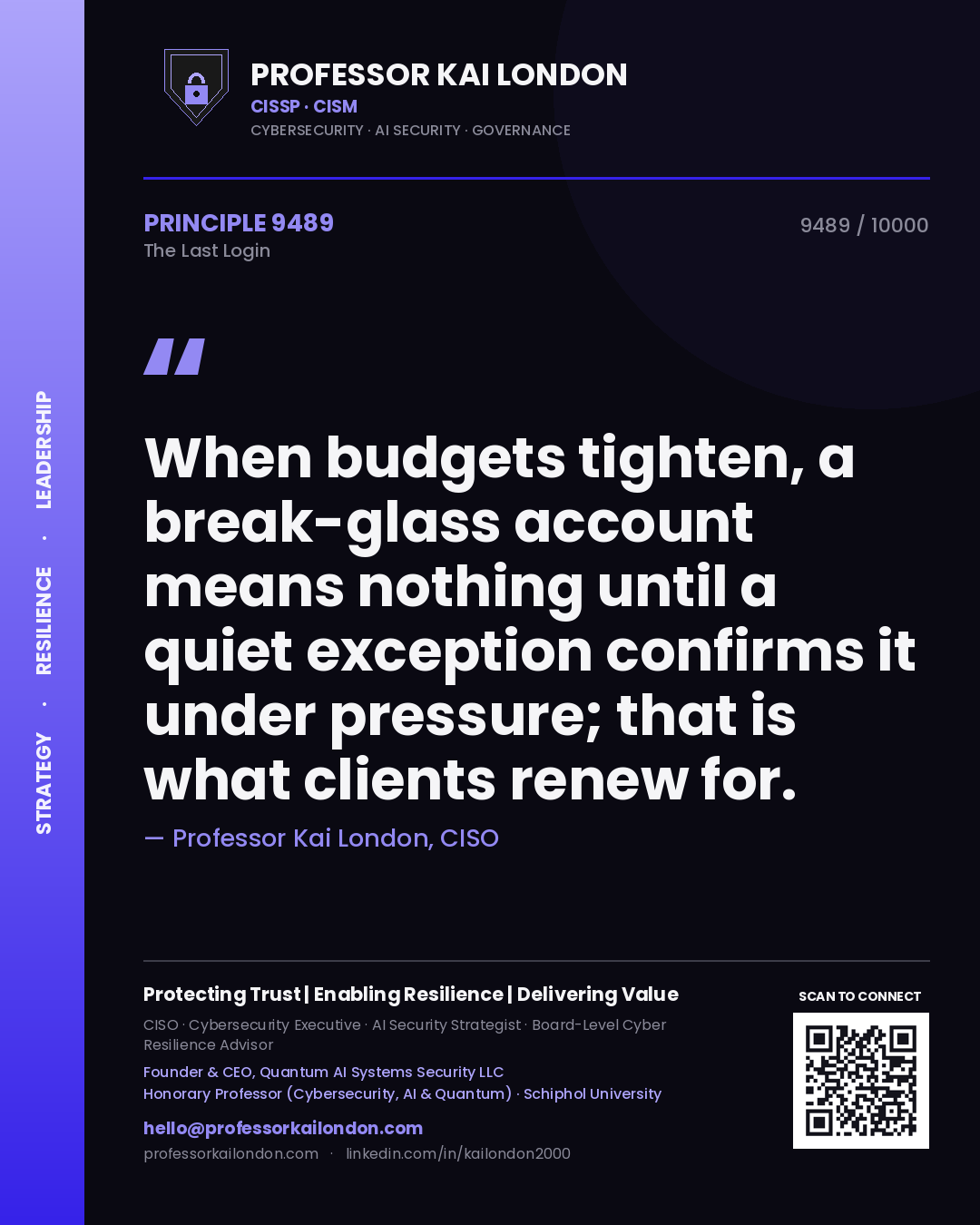 Professor Kai London principle 9489: When budgets tighten, a break-glass account means nothing until a quiet exception confirms it under pressure; that is what clients renew for.