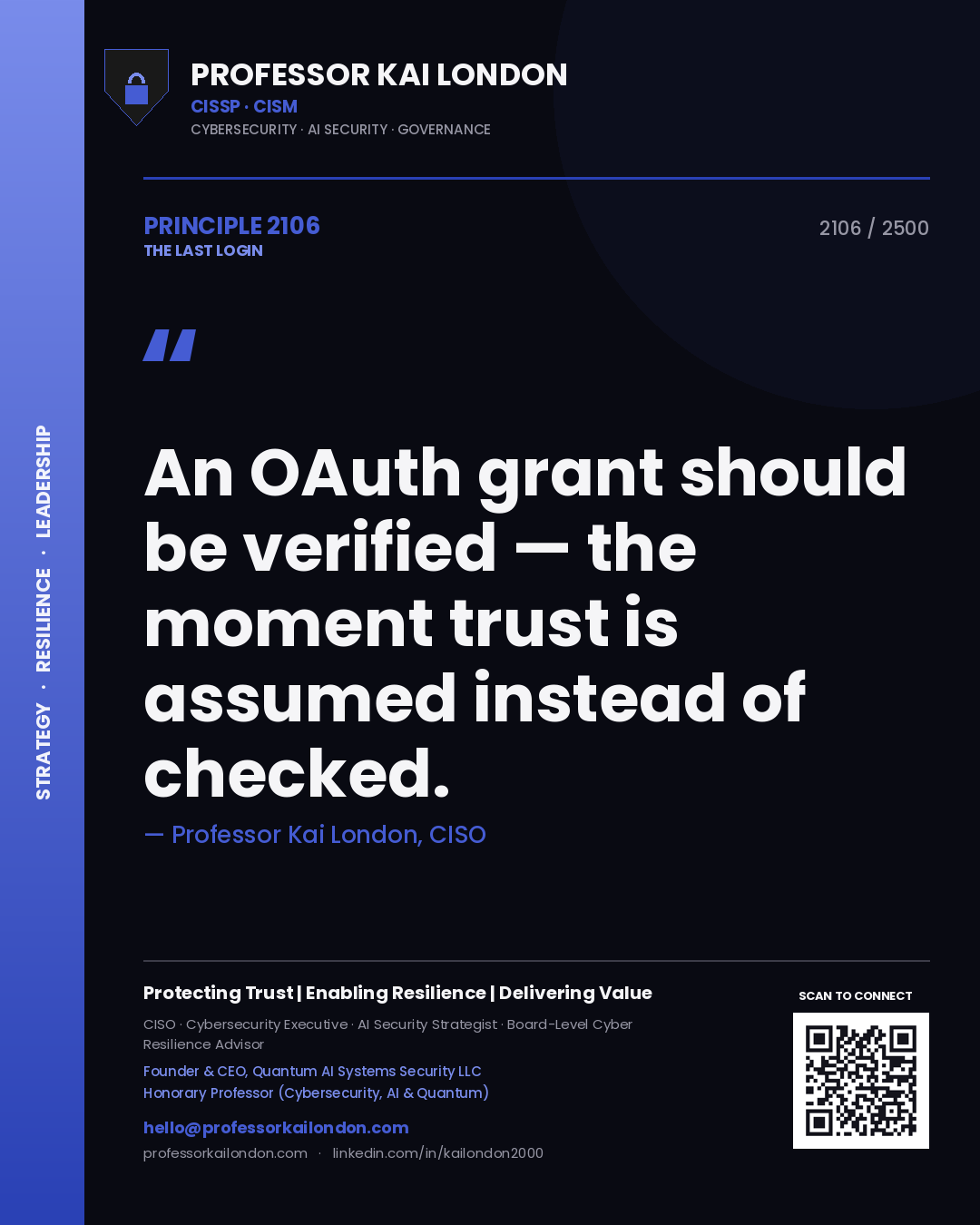 Quote card by Professor Kai London reading 'An OAuth grant should be verified — the moment trust is assumed instead of checked.'. From the book The Last Login.